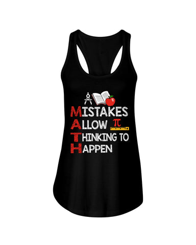 Math Teacher - Mistake Allow Thinking To Happen Classic T-Shirt - Ladies Flowy Tank - Youth Tee