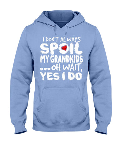 I Don't Always Spoil My Grandkids Classic T-Shirt - Hoodie - Guys V-Neck