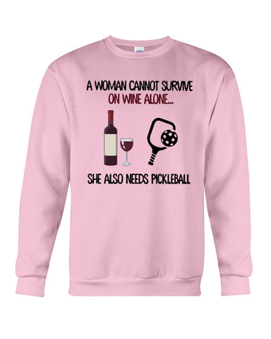 A Woman Need Wine And Pickball Limited Classic T- Shirt - Sweatshirt - Unisex Tank Top