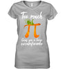 Image of Too Much Pi Gives You A Large Circumference T-Shirt - Youth Tee - Ladies V-Neck