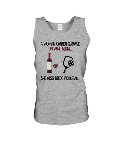 A Woman Need Wine And Pickball Limited Classic T- Shirt - Sweatshirt - Unisex Tank Top