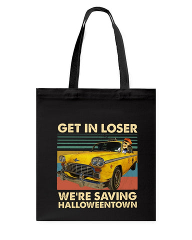 Get In Loser We're Saving Halloweentown Tote Bag - Guys Tee - Basketweave Tote Bag