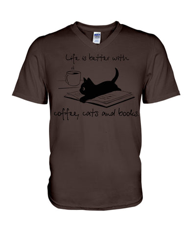 Life Is Better With Coffee, Cats And Books T-Shirt - Ladies Tee - Guys V-Neck