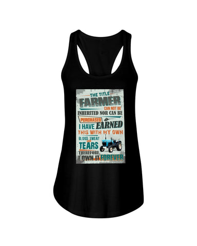 Farmer Can Not Be Inherited Nor Can Be Purchase Limited Classic T- Shirt - Ladies Flowy Tank - Youth Tee