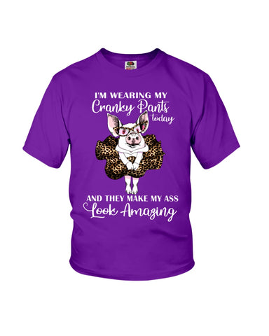 Cranky Pants Make My Ass Look Amazing Today T-Shirt - Ladies Flowy Tank - Youth Tee