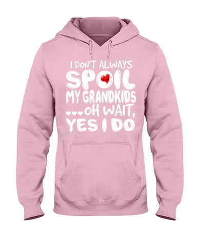 I Don't Always Spoil My Grandkids Classic T-Shirt - Hoodie - Guys V-Neck