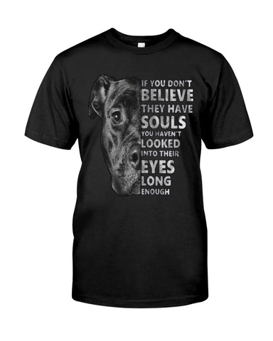 Look Into Pitbull's Eye T-Shirt - Guys Tee - Sweatshirt