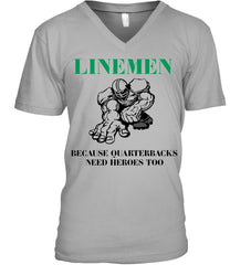 Linemen Because Quarterracks Need Heroes Too Limited Classic T- Shirt - Guys V-Neck - Unisex Long Sleeve