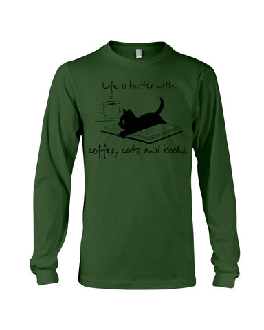 Life Is Better With Coffee, Cats And Books T-Shirt - Unisex Long Sleeve - Mug