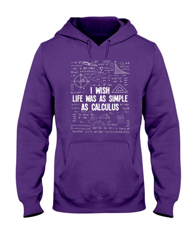 I Wish Life Was As Simple As Calculus Limited Classic T-Shirt - Hoodie - Ladies Tee