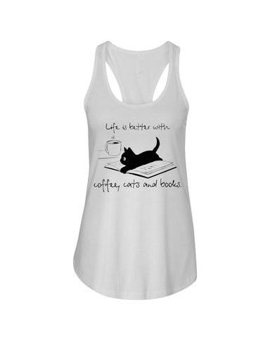 Life Is Better With Coffee, Cats And Books T-Shirt - Unisex Tank Top - Ladies Flowy Tank