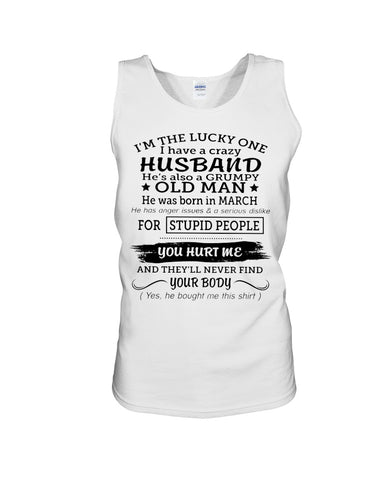 I Have A Crazy Husband Classic T-Shirt - Unisex Tank Top - Ladies Flowy Tank