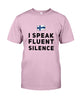 Image of I Speake Fluence Silence Limited Classic T-Shirt - Guys Tee - Unisex Long Sleeve