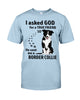 Image of A True Friend Border Collie Limited Classic T-Shirt - Guys Tee - Unisex Long Sleeve