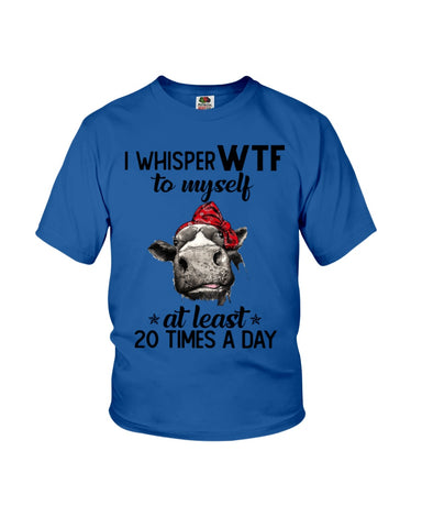 Whisper Wtf Cow Limited Classic T-Shirt - Ladies Flowy Tank - Youth Tee