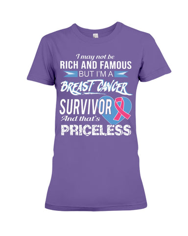 I'm A Breast Cancer Survivor And That's Priceless Limited Classic T- Shirt - Ladies Flowy Tank - Ladies Tee