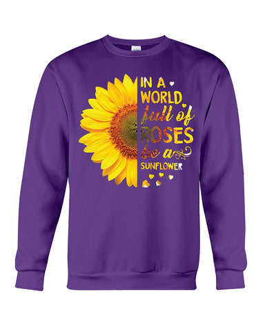 In A World Fulll Of Rose Be A Sunflower Tote Bag - Sweatshirt - Ladies Flowy Tank