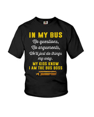 In My Bus I'm The Bus Boss Tote Bag - Youth Tee - Hoodie