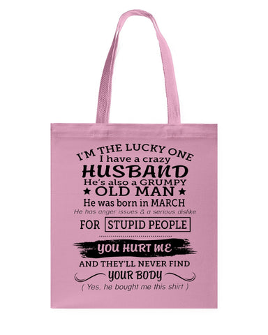 I Have A Crazy Husband Classic T-Shirt - Guys Tee - Basketweave Tote Bag