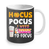 Image of Hocus Pocus I Need Dunkin Donuts To Focus T-Shirt - Mug