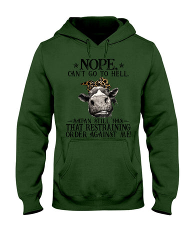 Cow- Nope Can't Go To Hell Limited Classic T- Shirt - Ladies Tee - Hoodie