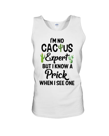 I'm No Cactus Expert Limited Classic T-Shirt - Sweatshirt - Unisex Tank Top