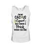 Image of I'm No Cactus Expert Limited Classic T-Shirt - Sweatshirt - Unisex Tank Top