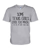 Image of Texas Girl Cuss Too Much Limited Classic T- Shirt - Ladies Tee - Guys V-Neck