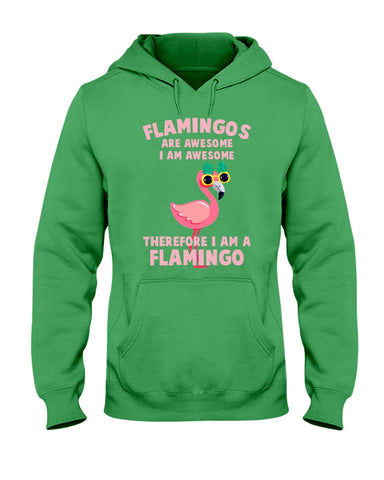 Flamingos Are Awesome Limited Classic T-Shirt - Ladies Tee - Hoodie