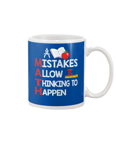 Math Teacher - Mistake Allow Thinking To Happen Classic T-Shirt - Mug