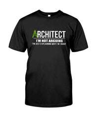 Architect- I'm Not Arguing Tote Bag - Guys Tee - Basketweave Tote Bag