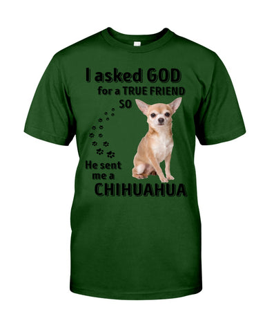 A True Friend- Chihuahua Limited Classic T-Shirt - Guys Tee - Unisex Long Sleeve