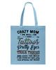 Image of Crazy Mom I Am Who I Am T-Shirt - Unisex Long Sleeve - Basketweave Tote Bag