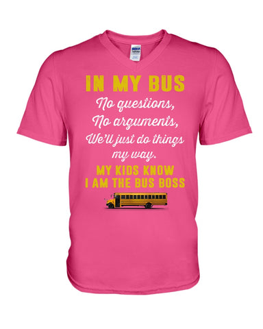 In My Bus I'm The Bus Boss Tote Bag - Ladies Tee - Guys V-Neck