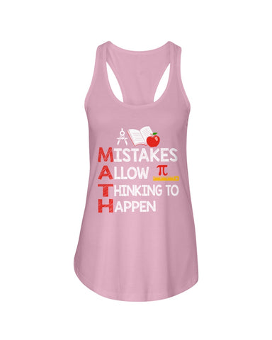 Math Teacher - Mistake Allow Thinking To Happen Classic T-Shirt - Ladies Flowy Tank - Youth Tee