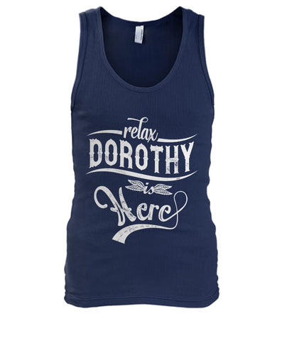 Relax,Dorothy Is Here Limited Classic T-Shirt - Ladies Flowy Tank - Unisex Tank Top