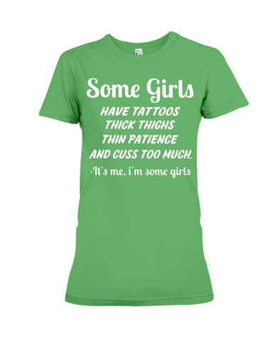 Some Girls Hate Tattoos T-Shirt - Ladies Flowy Tank - Ladies Tee