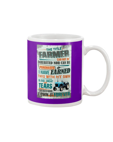 Farmer Can Not Be Inherited Nor Can Be Purchase Limited Classic T- Shirt - Mug - Poster