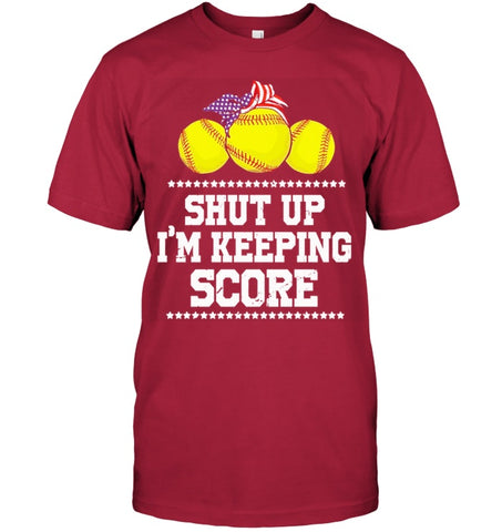 Shut Up! I'm Keeping Score Limited Classic T- Shirt - Guys Tee - Hoodie