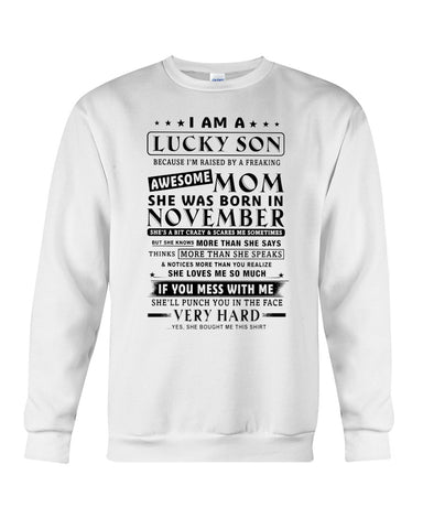 Lucky Son Of A November Awesome Mom Limited Classic T- Shirt - Guys Tee - Sweatshirt