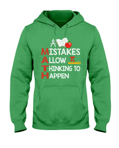 Math Teacher - Mistake Allow Thinking To Happen Classic T-Shirt - Ladies Tee - Hoodie