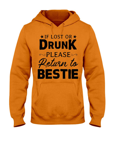 If Lost Or Drunk Please Return To Bestie Limited Classic T- Shirt - Youth Tee - Hoodie