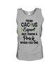 Image of I'm No Cactus Expert Limited Classic T-Shirt - Sweatshirt - Unisex Tank Top