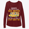 Image of Parents Be Nice To Your Bus Driver Limited Classic T-Shirt - Unisex Long Sleeve - Sweatshirt