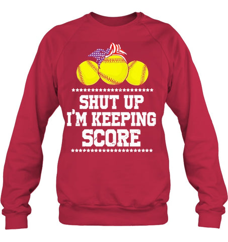 Shut Up! I'm Keeping Score Limited Classic T- Shirt - Unisex Long Sleeve - Sweatshirt