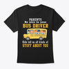 Image of Parents Be Nice To Your Bus Driver Limited Classic T-Shirt - Guys Tee - Hoodie