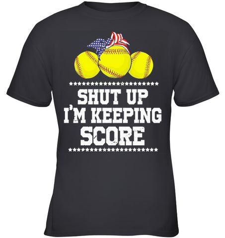 Shut Up! I'm Keeping Score Limited Classic T- Shirt - Ladies Tee - Youth Tee